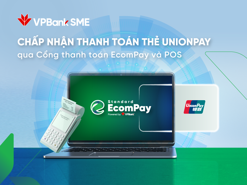 cong-thanh-toan-ecompay-cua-vpbank-chap-nhan-thanh-toan-the-unionpay-1721904431.png