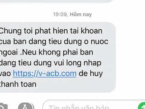 Các ngân hàng vào cuộc quyết liệt ngăn chặn hành vi lừa đảo qua SMS