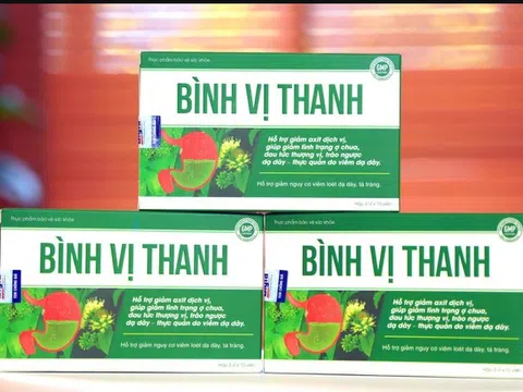 Sản phẩm dạ dày Bình Vị Thanh tự ý quảng cáo sai công dụng