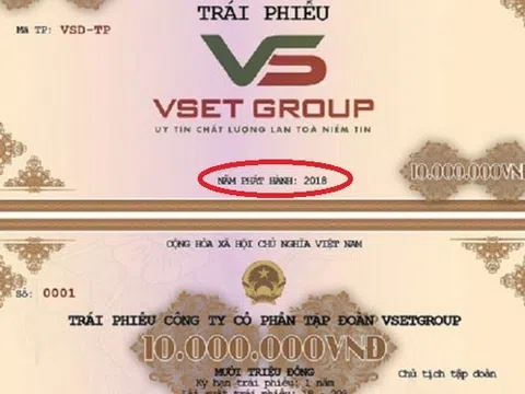 Dấu hỏi sau vụ Tập đoàn VsetGroup bán 208 tỷ trái phiếu sai qui định?